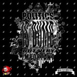 Politics is Dumb but Very Important (Vaush - SP1 Design)