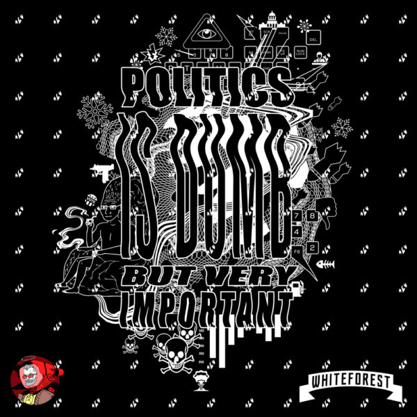 Politics is Dumb but Very Important (Vaush - SP1 Design)